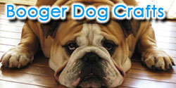 Booger Dog Crafts